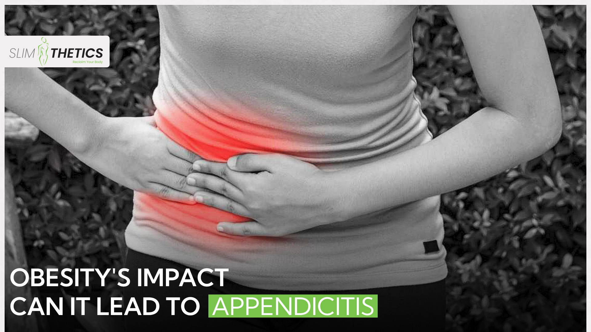 Obesity's Impact: Can It Lead to Appendicitis