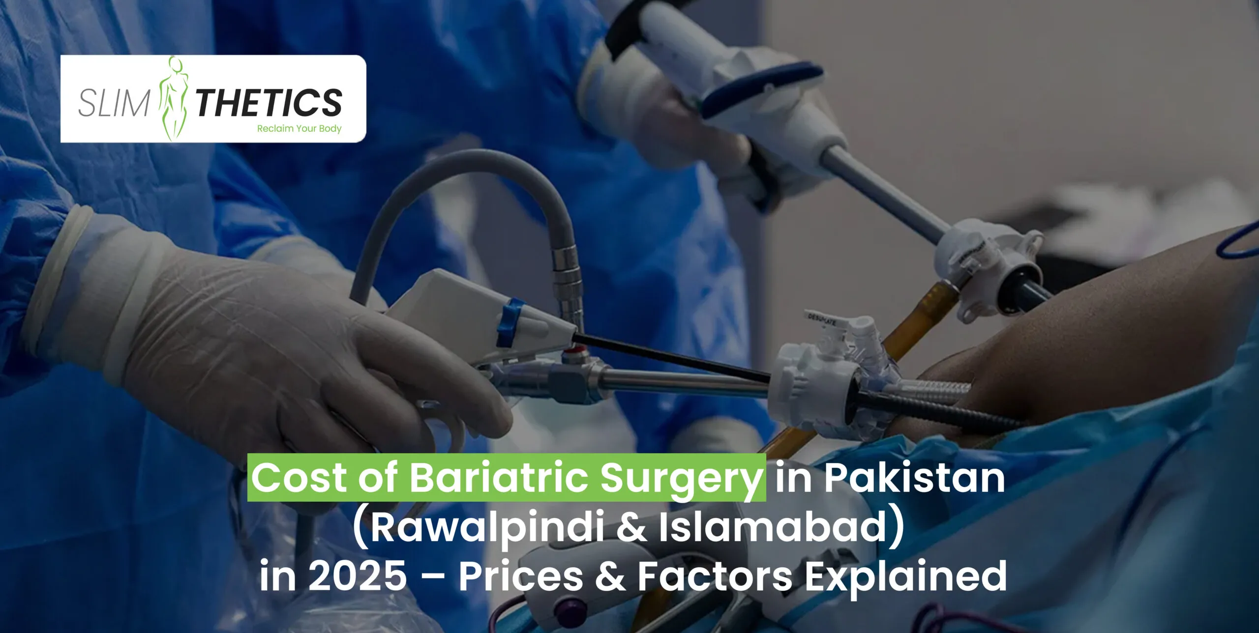 cost of bariatric surgery in pakistan