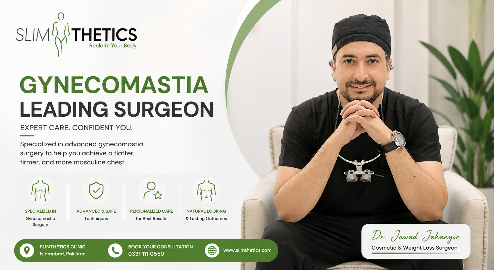 Best surgeon for gynecomastia in Islamabad