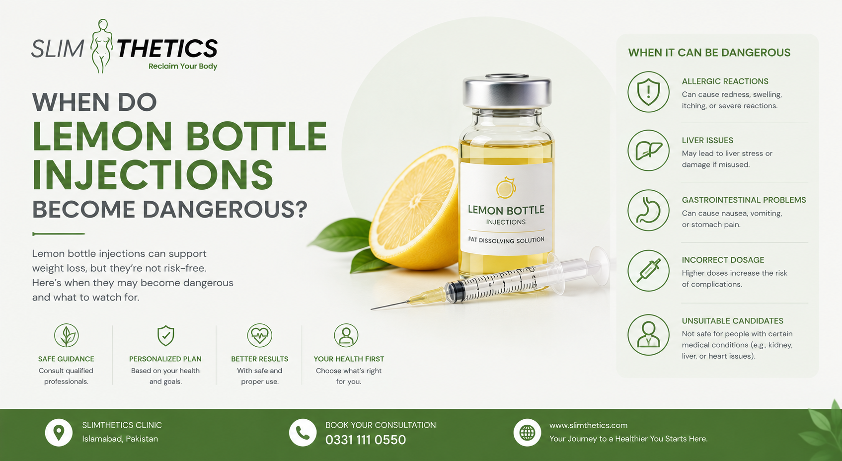 When do lemon bottle injections become dangerous?